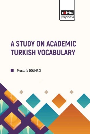 A Study on Academic Turkish Vocabulary Mustafa Dolmacı