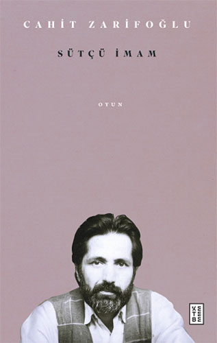 Sütçü İmam Cahit Zarifoğlu