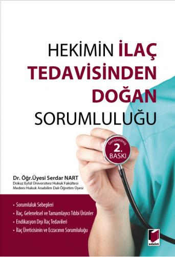 Hekimin İlaç Tedavisinden Doğan Sorumluluğu