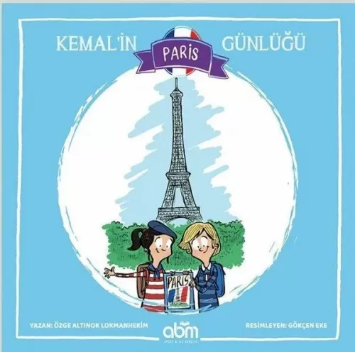 Kemal’in Paris Günlüğü Özge Altınok Lokmanhekim