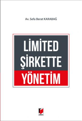 Limited Şirkette Yönetim
