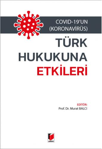 Türk Hukukuna Etkileri