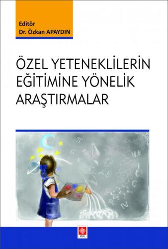 Özel Yeteneklilerin Eğitimine Yönelik Araştırmalar