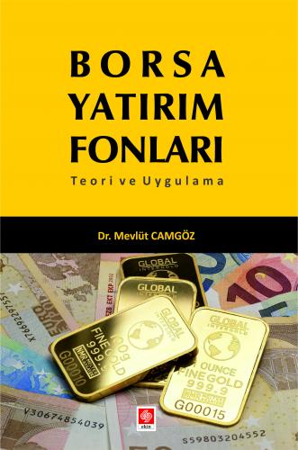 Borsa Yatırım Fonları Mevlüt Camgöz