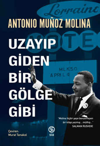 Uzayıp Giden Bir Gölge Gibi Antonio Munoz Molina
