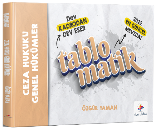 Dizgi Kitap Ceza Hukuku Genel Hükümler Tablomatik Konu Anlatımı