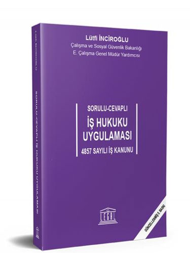 İş Hukuku Uygulaması