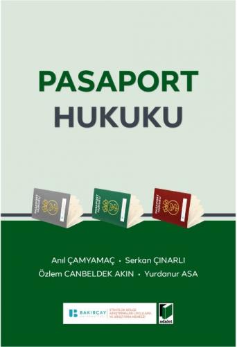 Pasaport Hukuku Anıl Çamyamaç