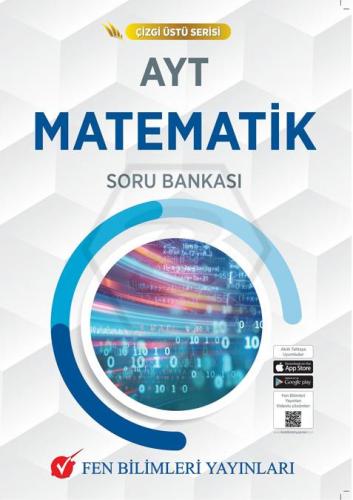 Fen Bilimleri Yayınları AYT Çizgi Üstü Serisi Matematik Soru Bankası K