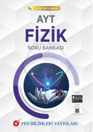 Fen Bilimleri Yayınları AYT Çizgi Üstü Serisi Fizik Soru Bankası Komis
