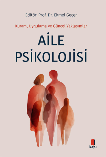 Psikoloji, - Kapı Yayınları - Aile Psikolojisi