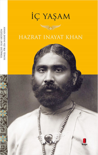 Kişisel Gelişim - İç Yaşam - Hazrat Inayat Khan - 63