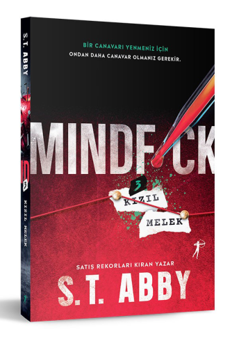 Roman - Mindfck 3 - Kızıl Melek - S. T. Abby - 597