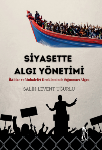 Siyasette Algı Yönetimi