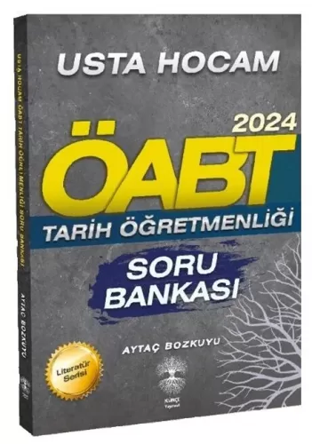 Künçe Yayınları 2024 ÖABT Tarih Öğretmenliği Literatür Soru Bankası Ay