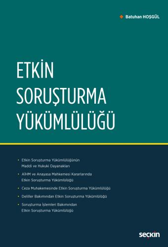 Etkin Soruşturma Yükümlülüğü Batuhan Hoşgül