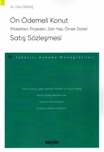 Ön Ödemeli Konut (Maketten, Projeden, Sat-Yap, Örnek Daire) Satış Sözleşmesi