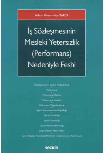 İş Sözleşmesinin Mesleki Yetersizlik (Performans) Nedeniyle Feshi