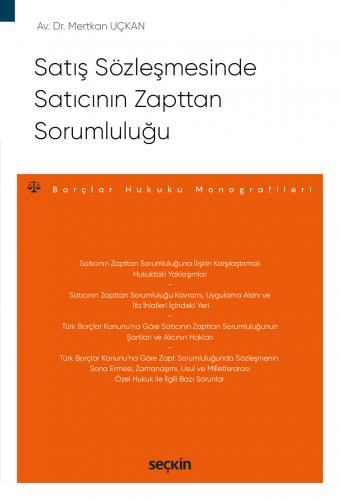 Satış Sözleşmesinde Satıcının Zapttan Sorumluluğu