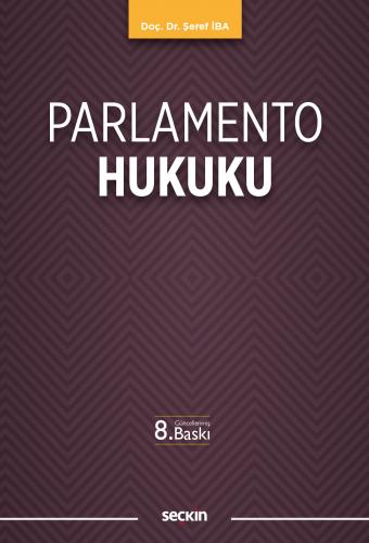 Parlamento Hukuku (Şeref İba) Şeref İba