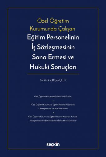 Eğitim Personelinin İş Sözleşmesinin Sona Ermesi ve Hukuki Sonuçları