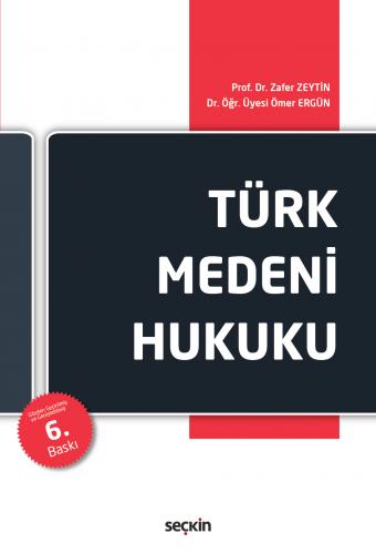 Türk Medeni Hukuku Zafer Zeytin