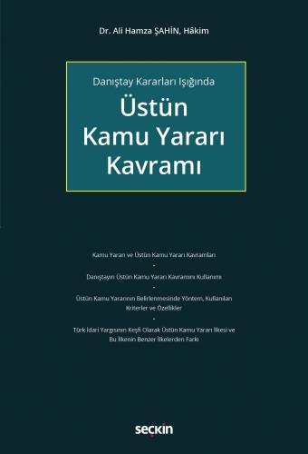 Üstün Kamu Yararı Kavramı