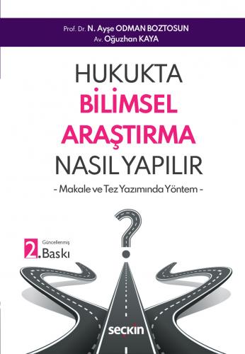 Hukukta Bilimsel Araştırma Nasıl Yapılır