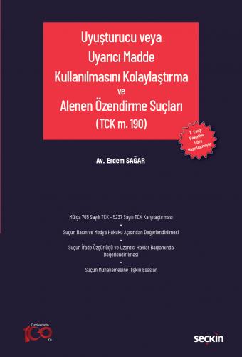 Uyuşturucu veya Uyarıcı Madde Kullanılmasını Kolaylaştırma ve Alenen Özendirme Suçları
