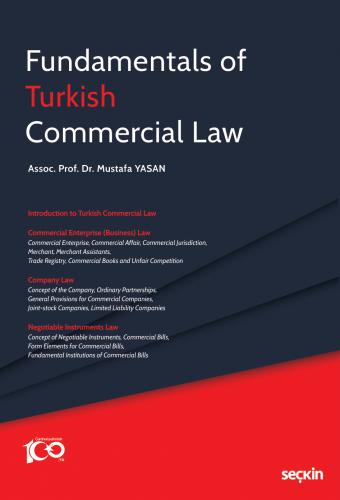 Fundamentals of Turkish Commercial Law Mustafa Yasan
