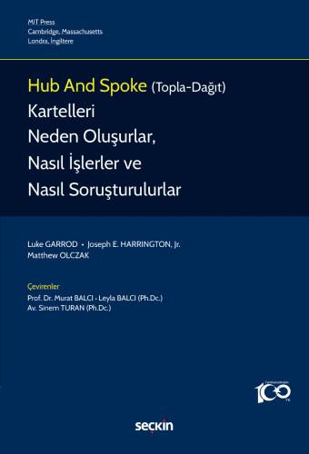 Hub and Spoke (Topla–Dağıt) Kartelleri Luke Garrod