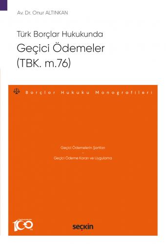 Geçici Ödemeler (TBK. m.76)