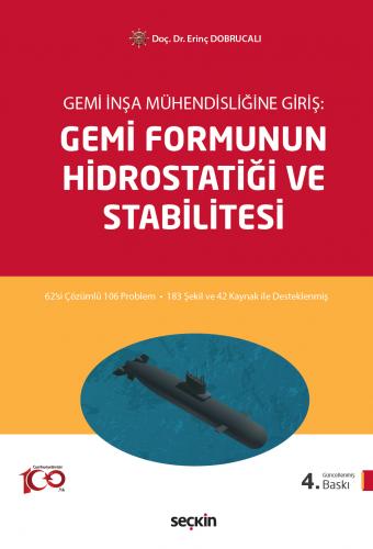Gemi Formunun Hidrostatiği ve Stabilitesi