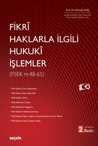 Fikrî Haklarla İlgili Hukukî İşlemler