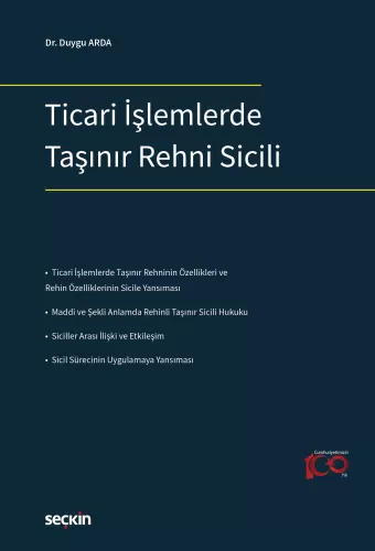 Ticari İşlemlerde Taşınır Rehni Sicili