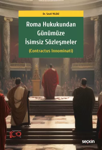 Roma Hukukundan Günümüze İsimsiz Sözleşmeler