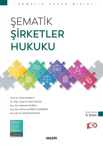 - Seçkin Yayınları - Şematik Şirketler Hukuku