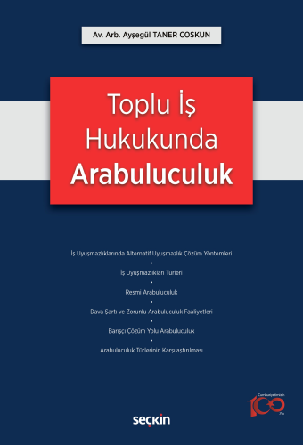 Toplu İş Hukukunda Arabuluculuk