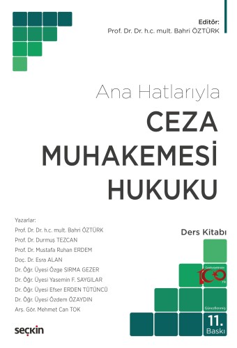 Hukuk Kitapları, - Seçkin Yayınları - Ceza Muhakemesi Hukuku (Ana Hatl