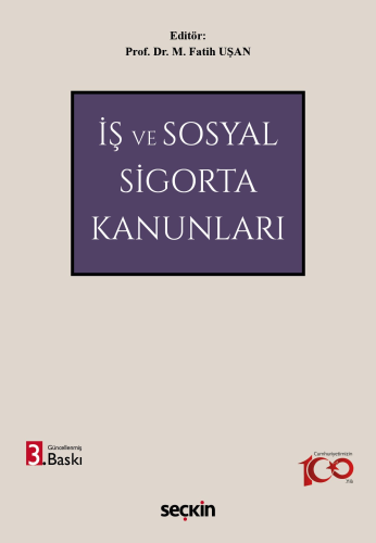 İş ve Sosyal Sigorta Kanunları