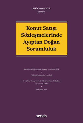 Konut Satışı Sözleşmelerinde Ayıptan Doğan Sorumluluk