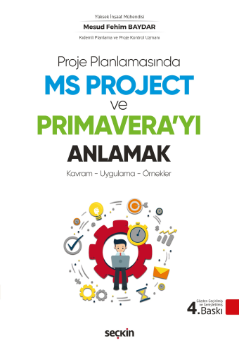 MS Project ve Primavera'yı Anlamak