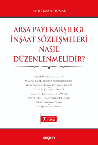 Arsa Payı Karşılığı İnşaat Sözleşmeleri Nasıl Düzenlenmelidir?