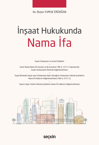 - Seçkin Yayınları - İnşaat Hukukunda Nama İfa