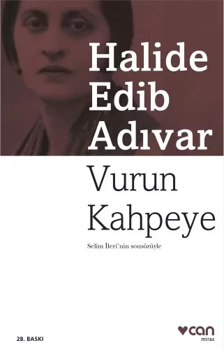 Vurun Kahpeye (Günümüz Türkçesiyle)