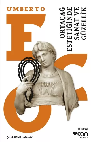 Ortaçağ Estetiğinde Sanat ve Güzellik Umberto Eco
