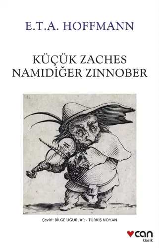 Küçük Zaches Namıdiğer Zinnober E.T.A. Hoffmann