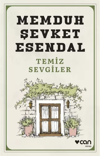 Temiz Sevgiler Memduh Şevket Esendal