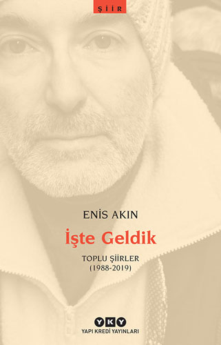 İşte Geldik