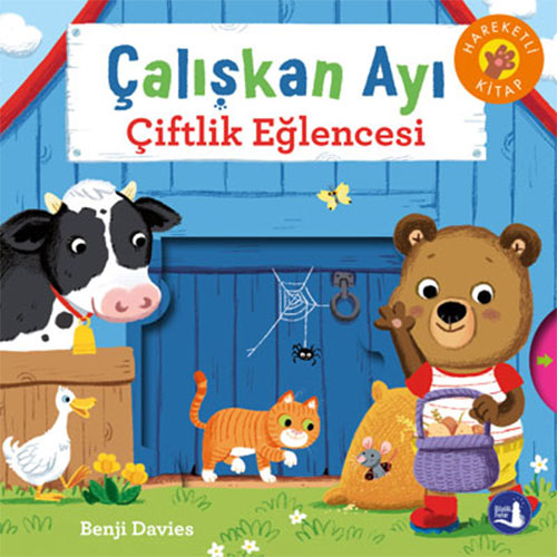 Çalışkan Ayı - Çiftlik Eğlencesi (Ciltli - Hareketli Kitap)